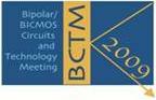 IEEE 2009 Bipolar/BiCMOS circuits and technology meeting